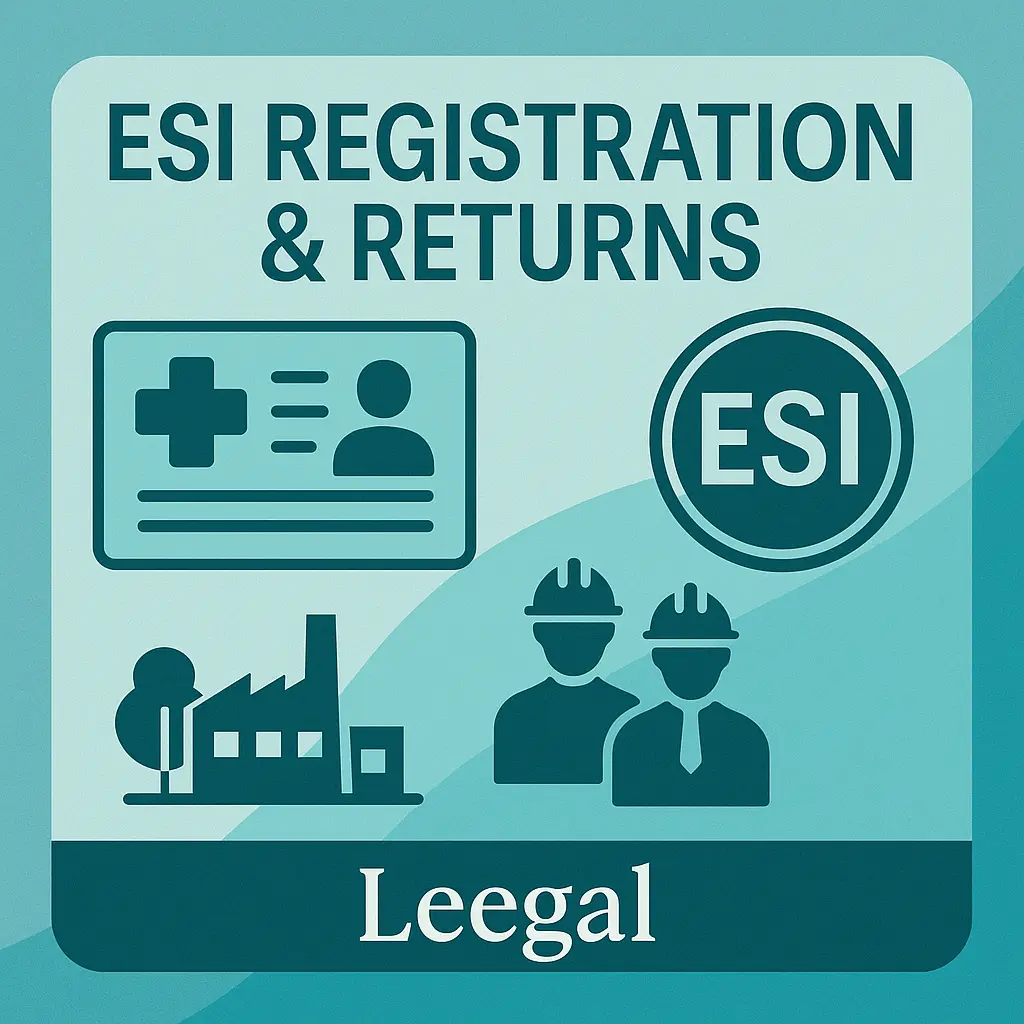 [LGL-LABOUR-0017] ESI Registration & Returns